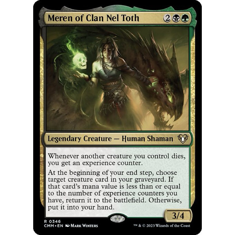 [ Commander Masters] - [CMM] [Meren of Clan Nel Toth] - (R) - [2023]