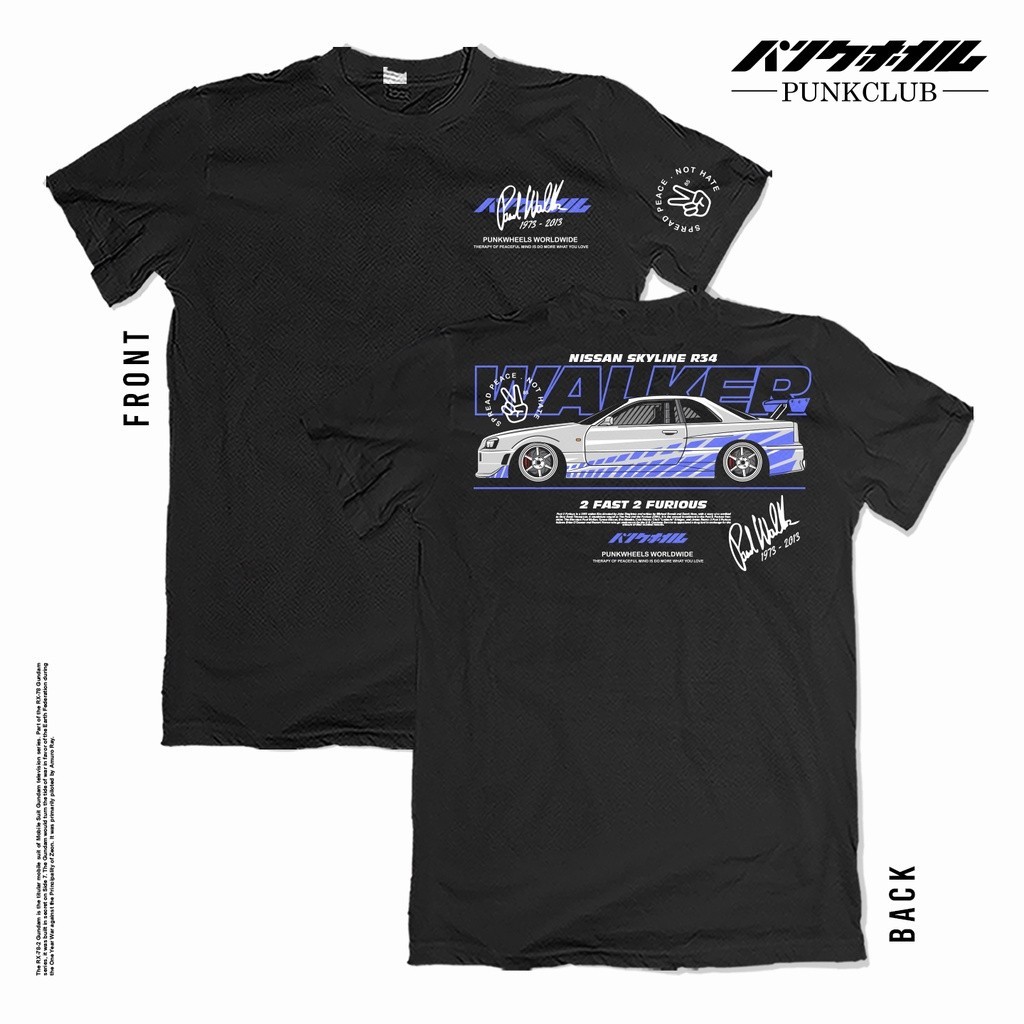 【COD】[ GRAPHIC TEE ] GTR R34 PAUL WALKER, 2 FAST 2 FURIOUS Custom Design (XS to 5XL) SHIRT 888