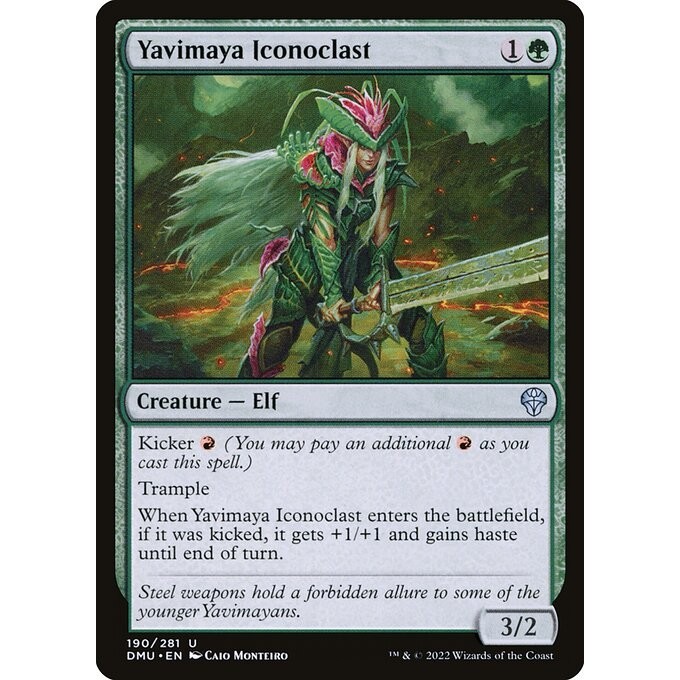 [Dominaria United] - [DMU] - (U) -[Yavimaya Iconoclast] -  [2022]