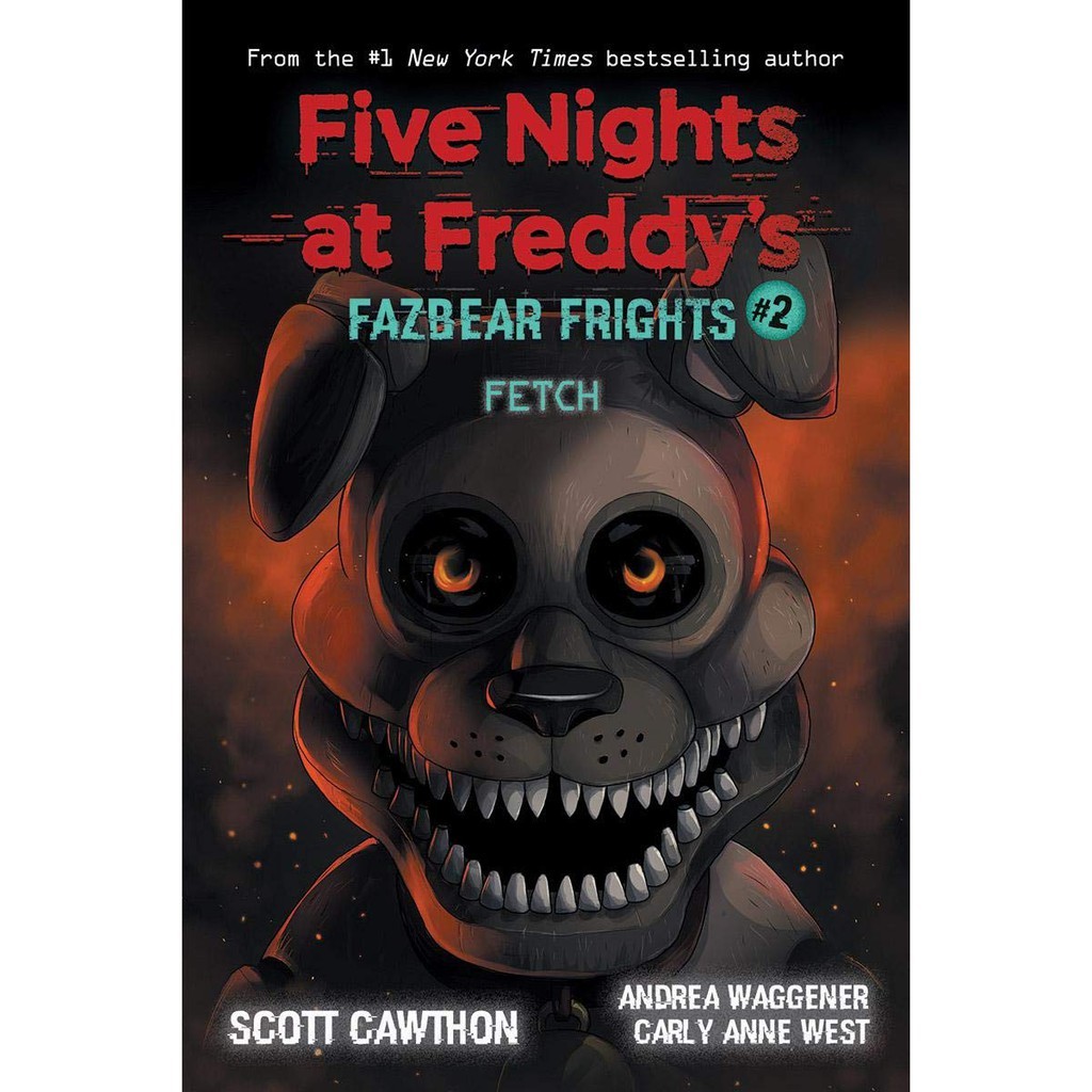 Fetch ( Five Nights at Freddy'S : Fazbear Frights 2 ) [Paperback] พร้อมส่งมือ 1