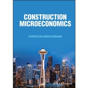 Construction Microeconomics Year:2023 ISBN:9781119828785