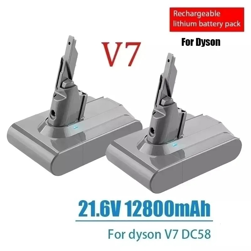 ใหม่ Dyson แบตเตอรี่ V7 21.6โวลต์12800มิลลิแอมป์ชั่วโมง Li-Lon แบตเตอรี่แบบชาร์จไฟสำหรับ Dyson V7แบตเตอรี่สัตว์ Pro เครื