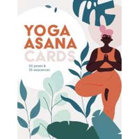 Yoga Asana Cards : 50 poses & 25 sequences (Wellness Kits)