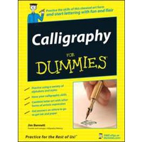 Calligraphy for Dummies (For Dummies (Sports & Hobbies)) [Paperback]