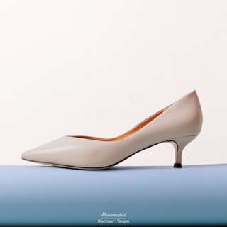 𝐌𝐈𝐍𝐈𝐌𝐀𝐋𝐈𝐒𝐓 รองเท้าส้นสูงหนังแกะ รุ่น Rachael (taupe) สูง 2 น…