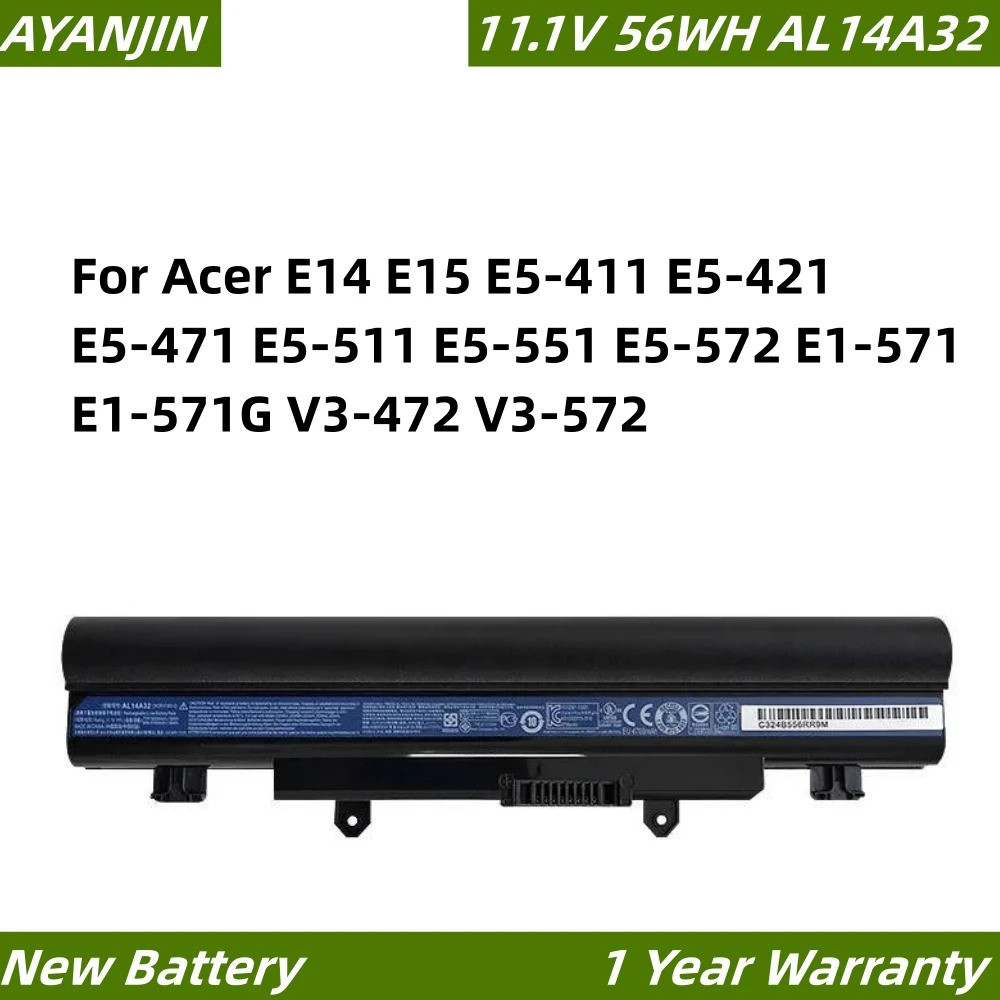 AL14A32 11.1V 56WH แบตเตอรี่แล็ปท็อปสำหรับ Acer E14 E15 E5-411 E1-571 E5-511 E5-551 E5-572 V3-572
