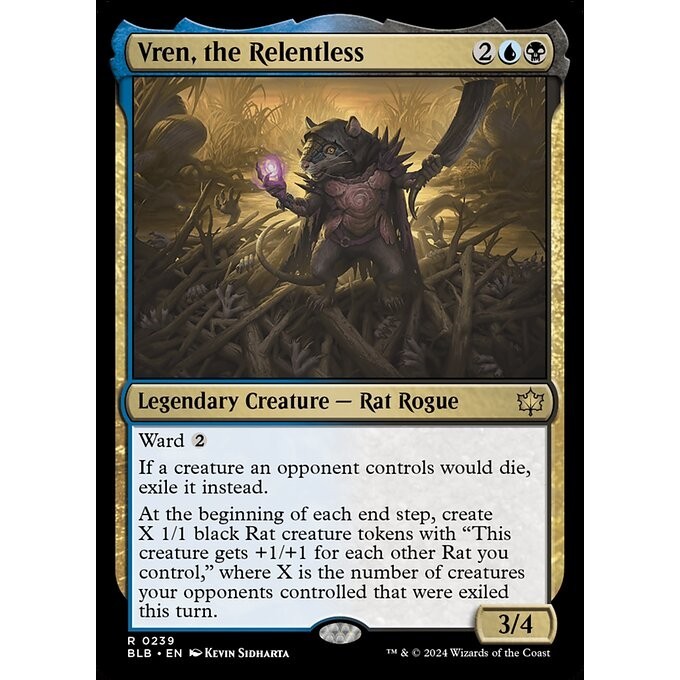 [Bloomburrow] - [BLB] - (R) - [Vren, the Relentless] - [2024]
