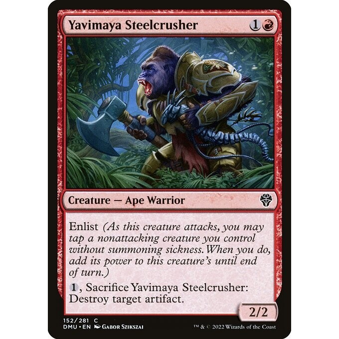 [Dominaria United] - [DMU] - (C) -[Yavimaya Steelcrusher] -  [2022]