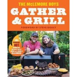 หนังสือภาษาอังกฤษ Gather and Grill [Hardcover]