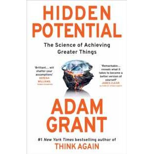 Hidden Potential : The Science of Achieving Greater Things [Paperback]