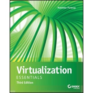 Virtualization Essentials, 3rd Edition Year:2023 ISBN:9781394181568