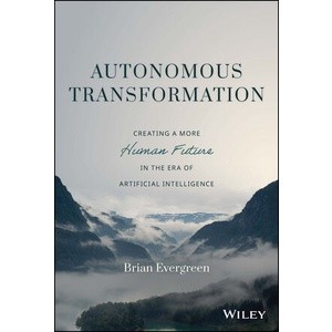 Autonomous Transformation  Year:2023 ISBN:9781119985297