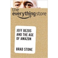 The Everything Store: Jeff Bezos and the Age of Amazon [Paperback]
