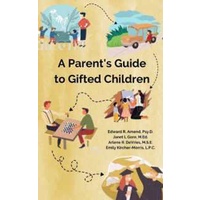 A Parent's Guide to Gifted Children (A Parent's Guide to Gifted Children) [Paperback]
