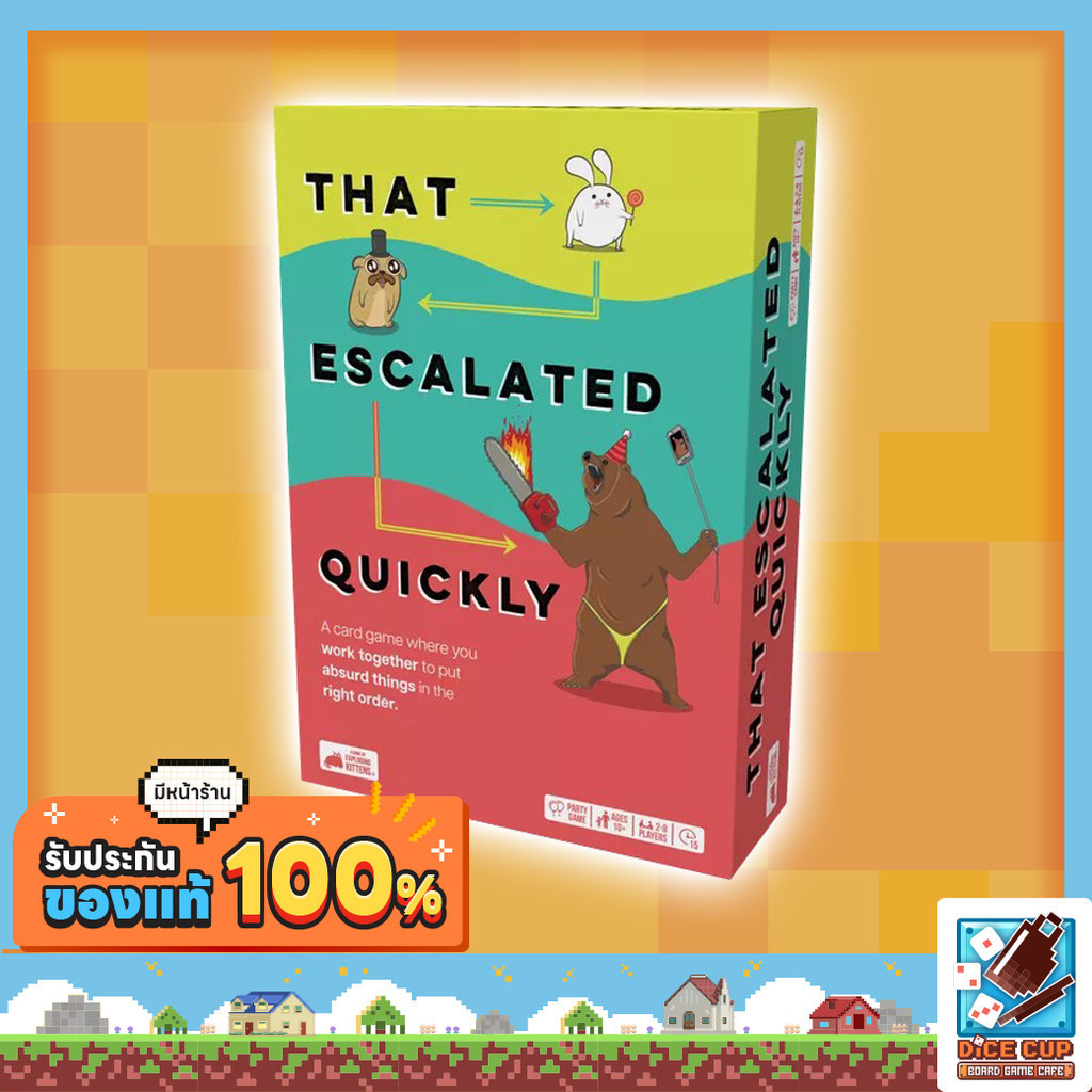 [ของแท้] That Escalated Quickly Board Game