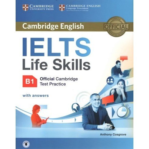 DKTODAY หนังสือ IELTS LIFE SKILLS OFFICIAL CAMB.TEST PRACTICE B1 SB&ANS+AUDIO