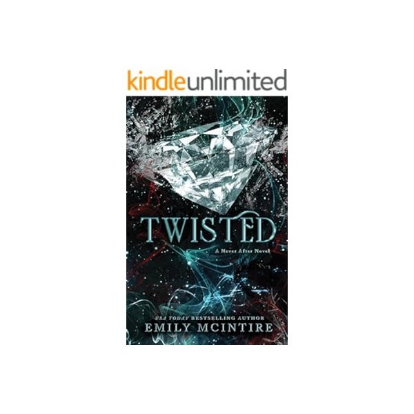 Twisted (Never After Series) - Emily McIntire