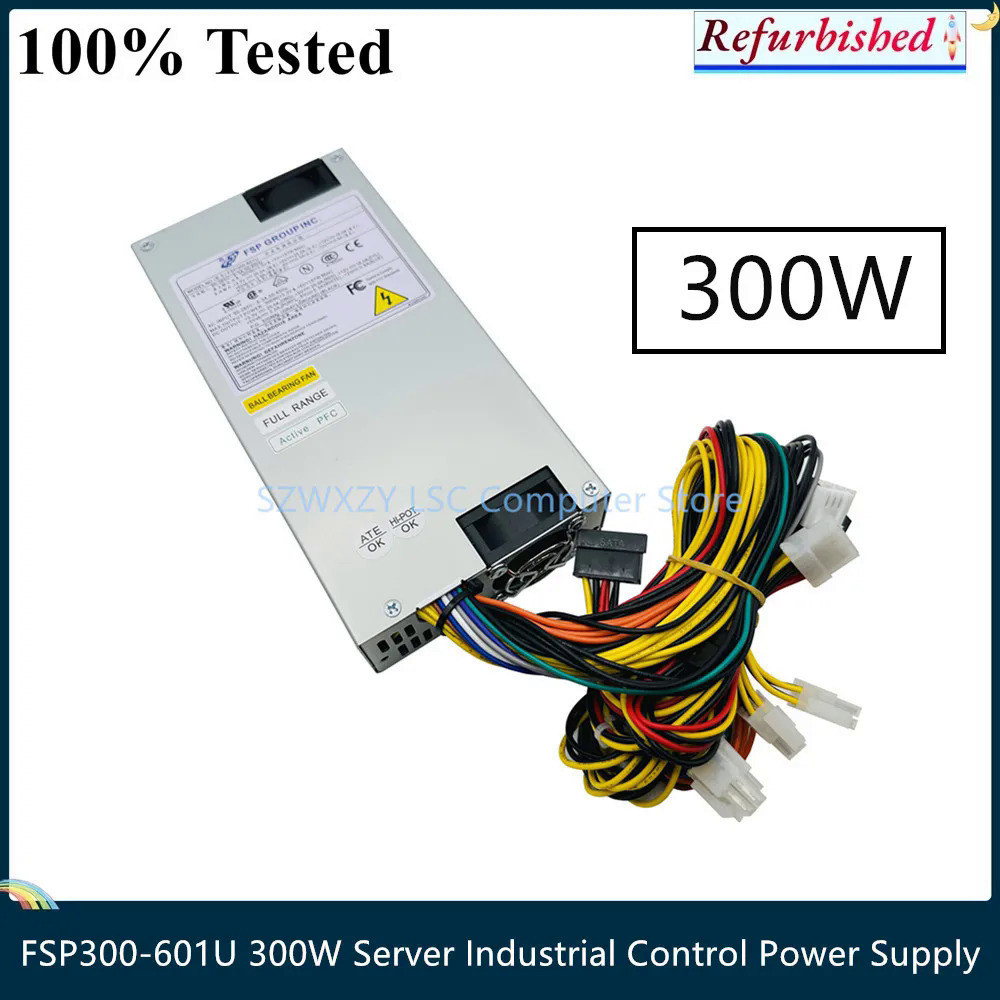 LSC Refurbished สำหรับ FSP FSP300-601U 300W Server Industrial Control Power Supply Fast Ship