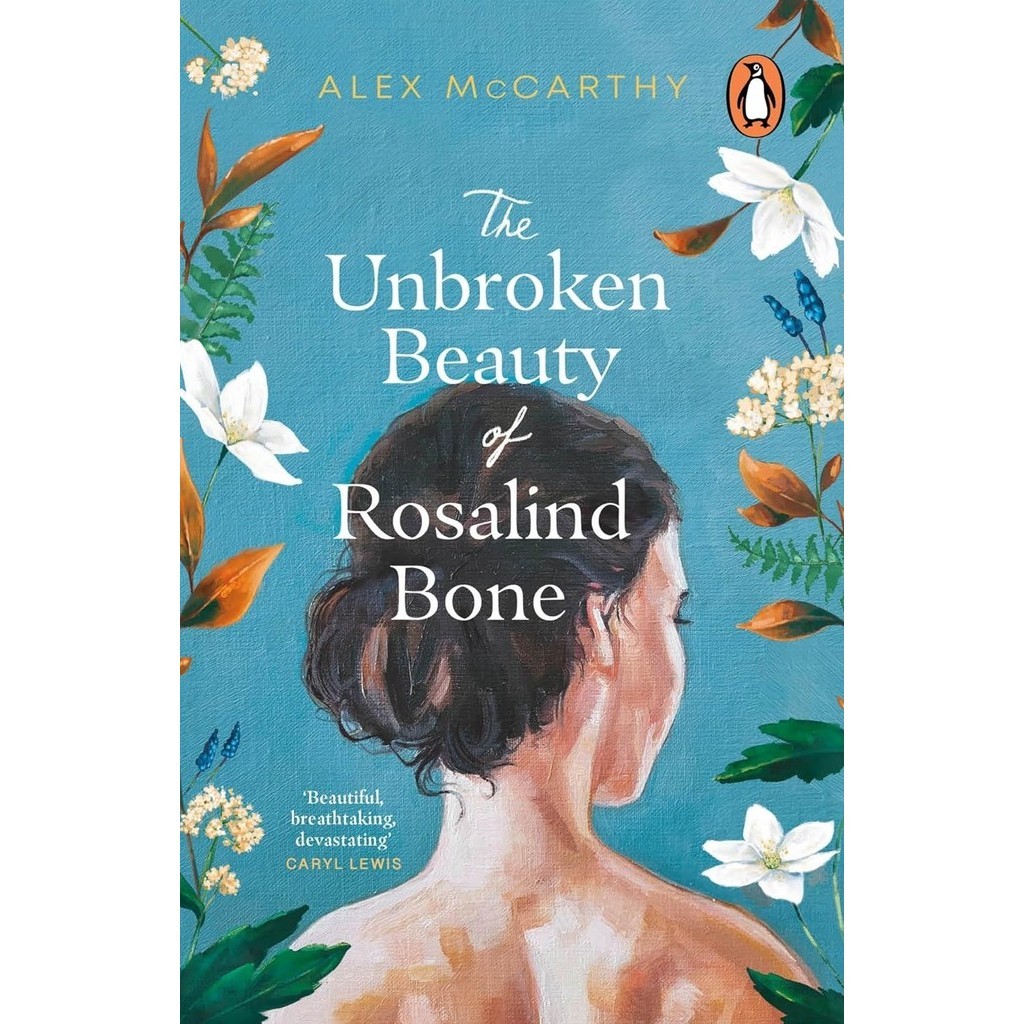 หนังสืออังกฤษใหม่ UNBROKEN BEAUTY OF ROSALIND BONE, THE
