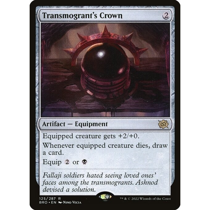 [The Brothers' War] - [BRO] - (R) -[Transmogrant's Crown] -  [2022]