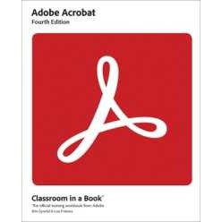 Adobe Acrobat Classroom in a Book (Classroom in a Book) (4TH) [Paperback]