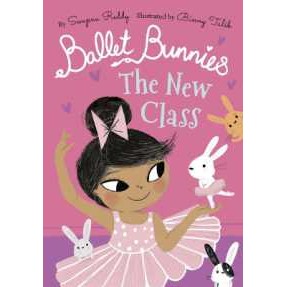 Ballet Bunnies: the New Class [Paperback]