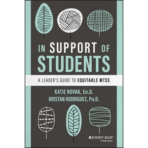 in Support of Students: A LeaderS Guide To Equitable Mtss Year:2023 ISBN:9781119885269