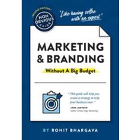 The Non-Obvious Guide to Marketing & Branding (Without a Big Budget) (Non-obvious Guides) [Paperback