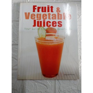 Fruit &amp; Vegetable Juices (ภาษาอังกฤษ)