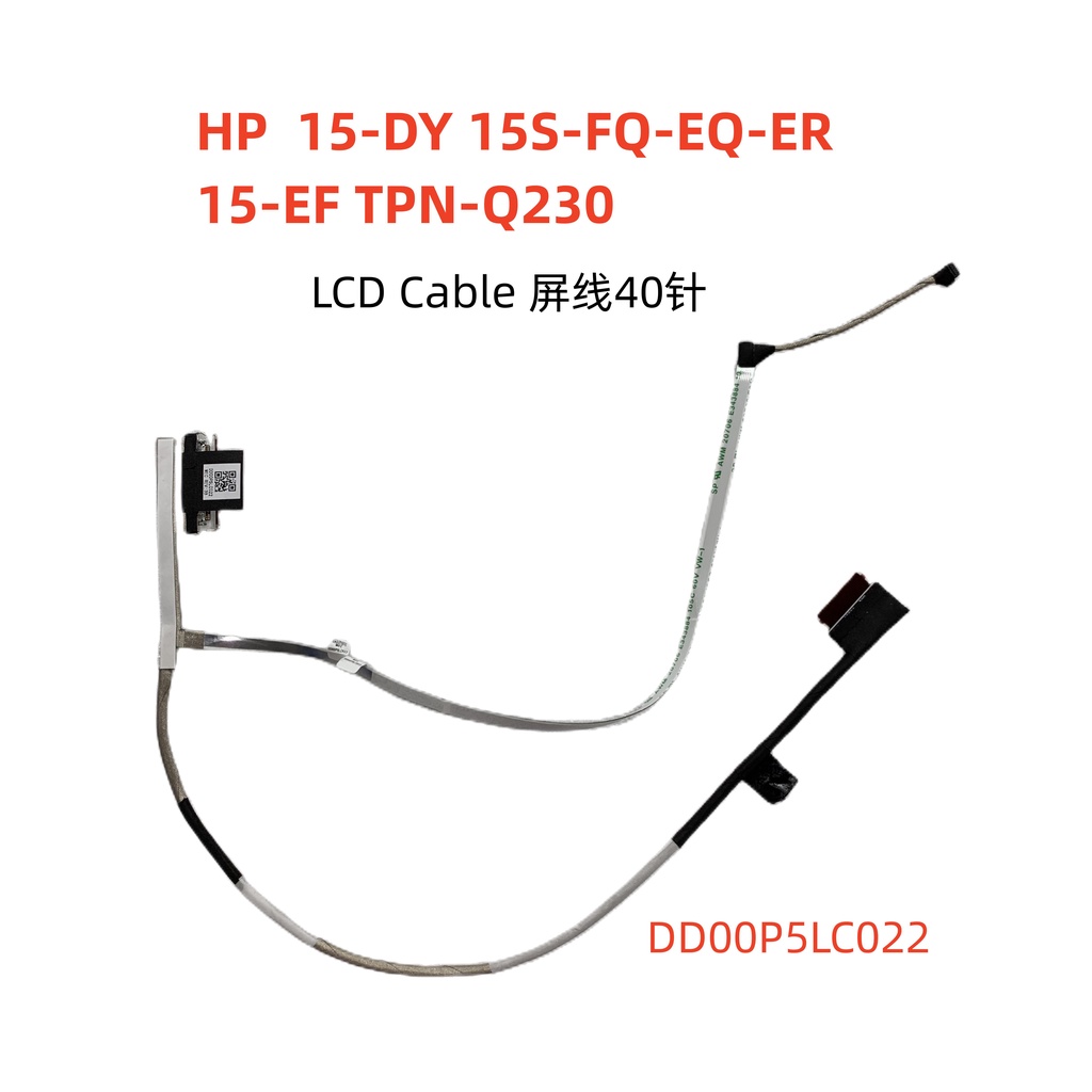 HP HP 15-DY 15-FQ 15S-FQ 15-EF 15-EQ 15S-EQ สายหน้าจอ TPN-Q230