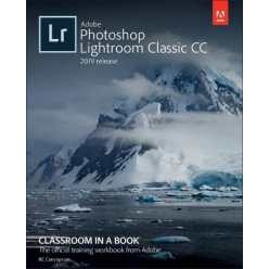 Adobe Photoshop Lightroom Classic CC Classroom in a Book (2019 Release) [Paperback]