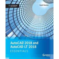 AutoCAD 2018 and AutoCAD LT 2018 Essentials [Paperback]