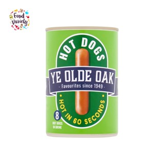 Ye Olde Oak 8 Hot Dogs in Brine 400g ยี โอลด์ โอ๊ค 8 ฮอทด็อก ในน้ำเกลือ 400 กรัม