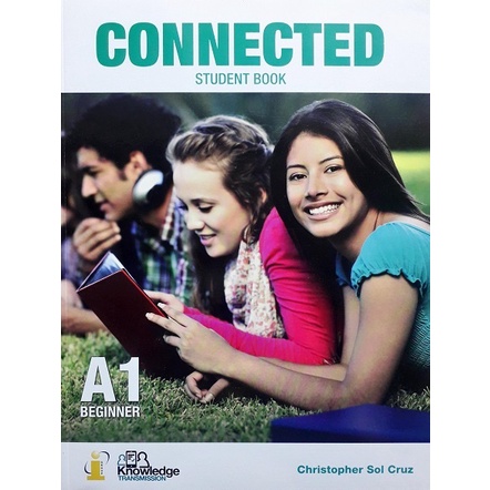 Connected English Student Book A1: Beginner (Paperback) Yr:2015 ISBN:9789746522991