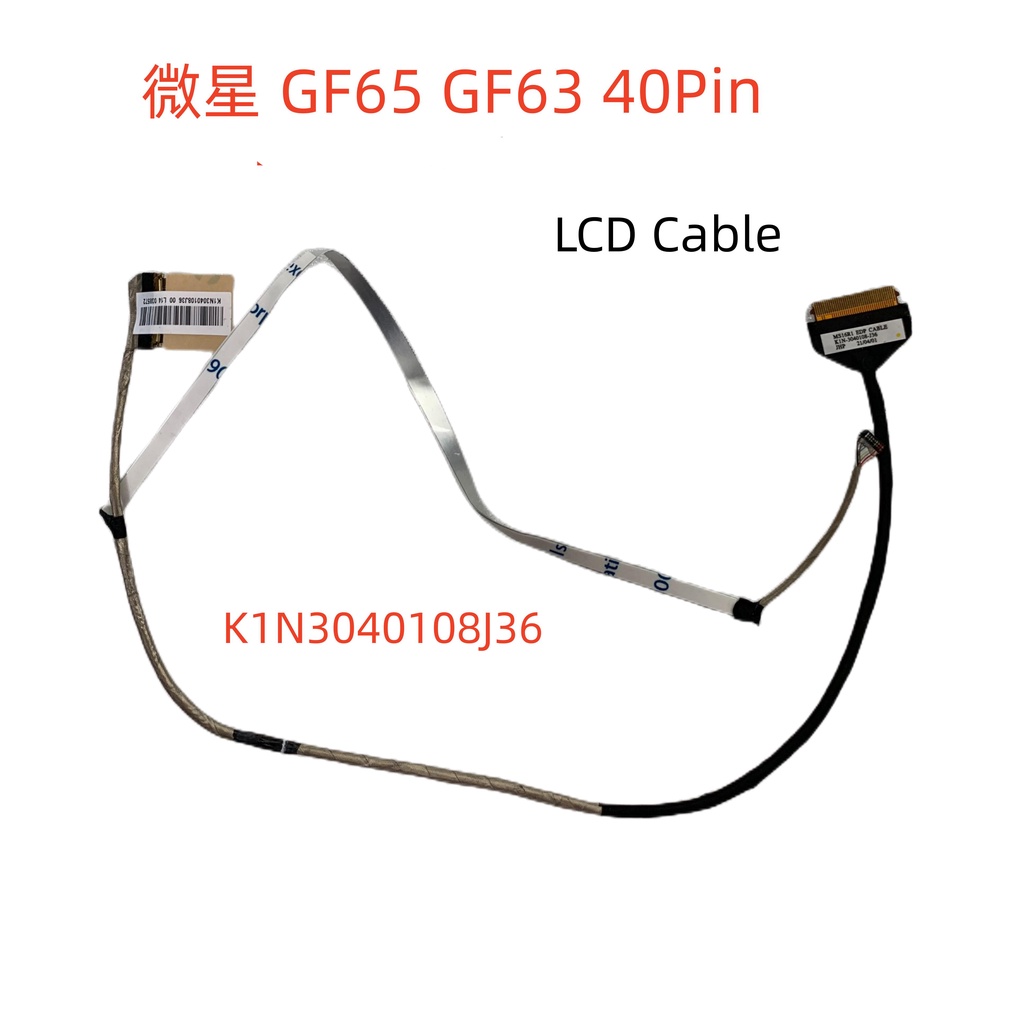 MSI MSI MSI GF65 GF63 MS-16R4 สายหน้าจอ K1N-3040172-สายแบน J36