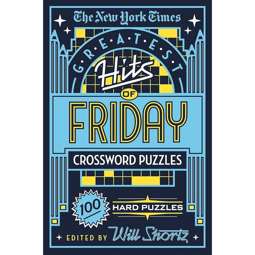 New Book หนังสืออังกฤษ The New York Times Greatest Hits of Friday Crossword Puzzles : 100 Hard Puzzl