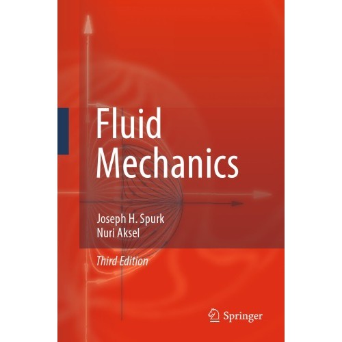 Fluid Mechanics - Joseph H. Spurk - 2020 - ISBN: 9783030302597