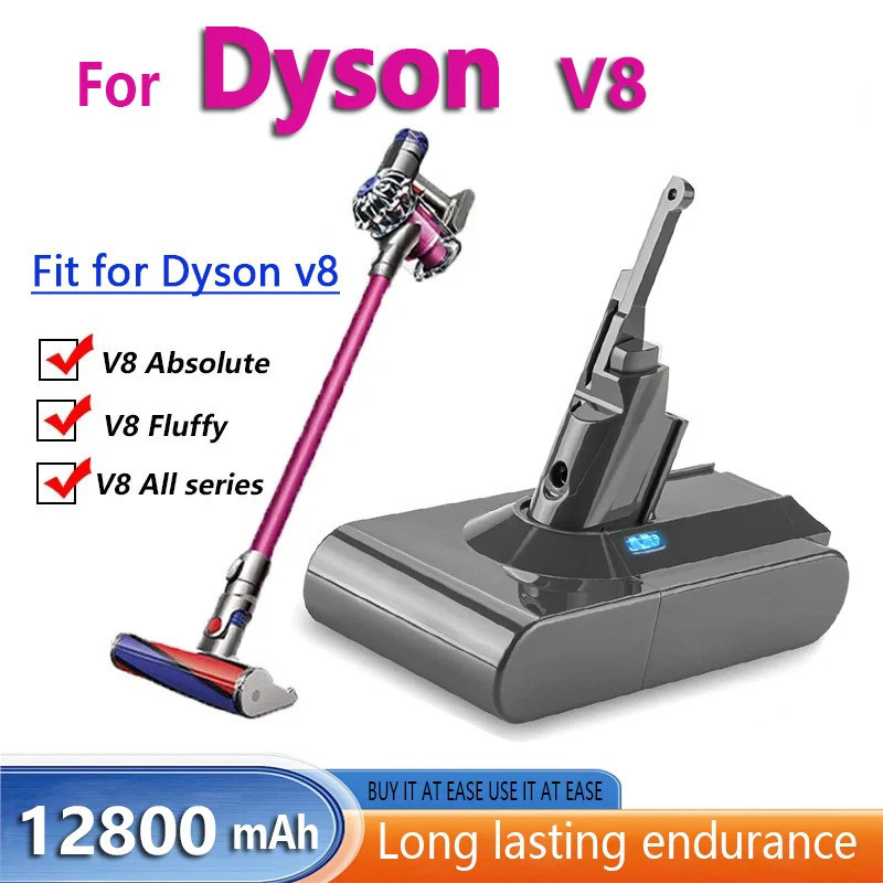 สำหรับ Dyson 9800MAh/6800MAh/12800MAh V8 21.6โวลต์แบตเตอรี่ลิเธียมเครื่องดูดฝุ่นแบตเตอรี่แบบชาร์จไฟได้เครื่องมือแบตเตอรี