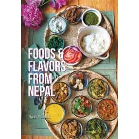 Foods and Flavors from Nepal [Paperback]