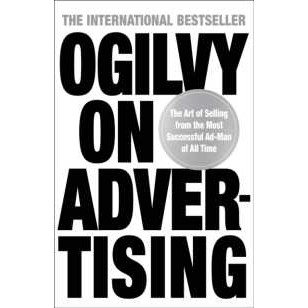 Ogilvy on Advertising [Paperback]