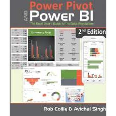 Power Pivot and Power BI : The Excel User's Guide to DAX, Power Query, Power BI & Power Pivot in Exc