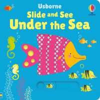 Slide and See under the Sea (Slide and See Books) (Board Book) [Hardcover]