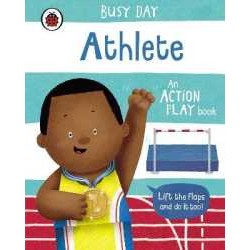 Busy Day: Athlete : An action play book (Busy Day) (Board Book) [Hardcover]
