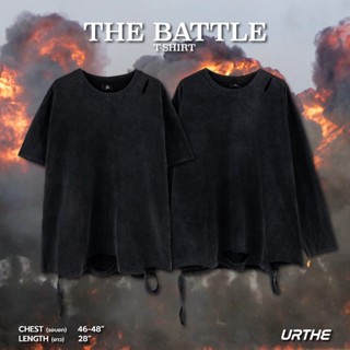 Urthe - เสื้อยืดผ้าฟอก แต่งขาด รุ่น THE BATTLE