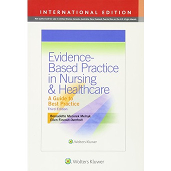 Evidence-Based Practice In Nursing & Healthcare: A Guide to Best Practice (Paperback) Yr:2015 ISBN:9