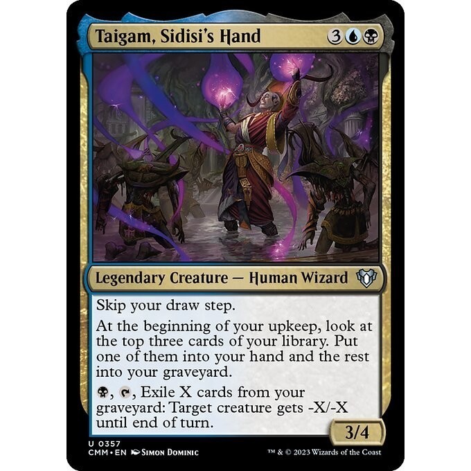 [Commander Masters] - [CMM] - [Taigam, Sidisi's Hand] - (U) - [2023]