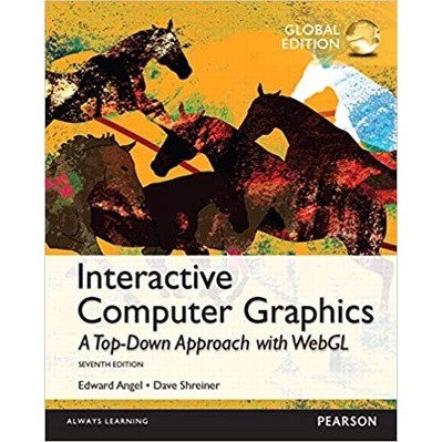 Chulabook|c321|หนังสือ|INTERACTIVE COMPUTER GRAPHICS: A TOP-DOWN APPROACH WITH WEBGL