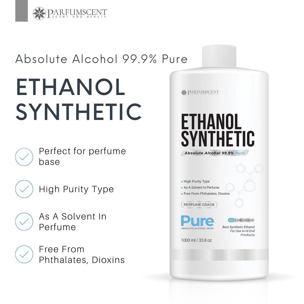 PARFUMSCENT | Synthetic Ethanol 99.9% Perfume Grade ตัวทำละลายน้ำหอม | Solvent Base | SVB00E99917