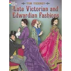 Late Victorian and Edwardian Fashions (Dover Fashion Coloring Book) [Paperback]