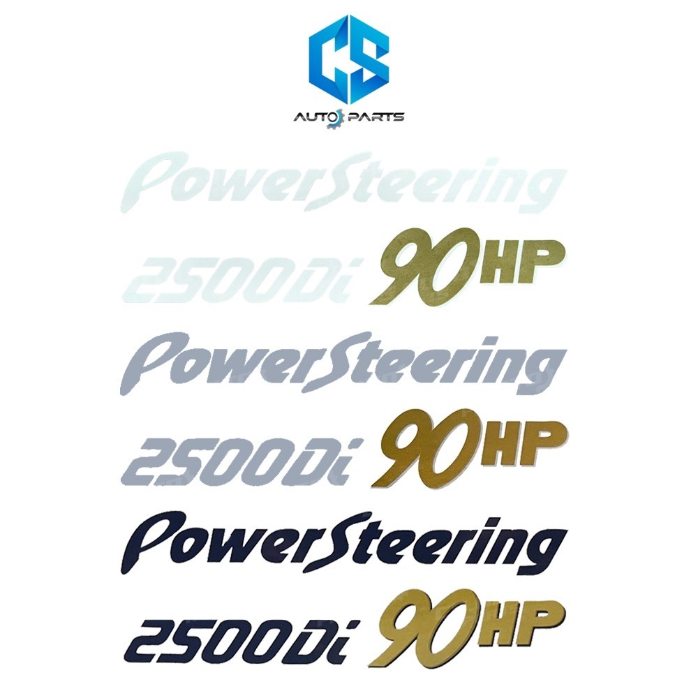 สติ๊กเกอร์ Power Steering 2500Di 90HP - ISUZU TFR (ติดฝาท้ายกระบะ)